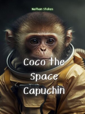 cover image of Coco the Space Capuchin
